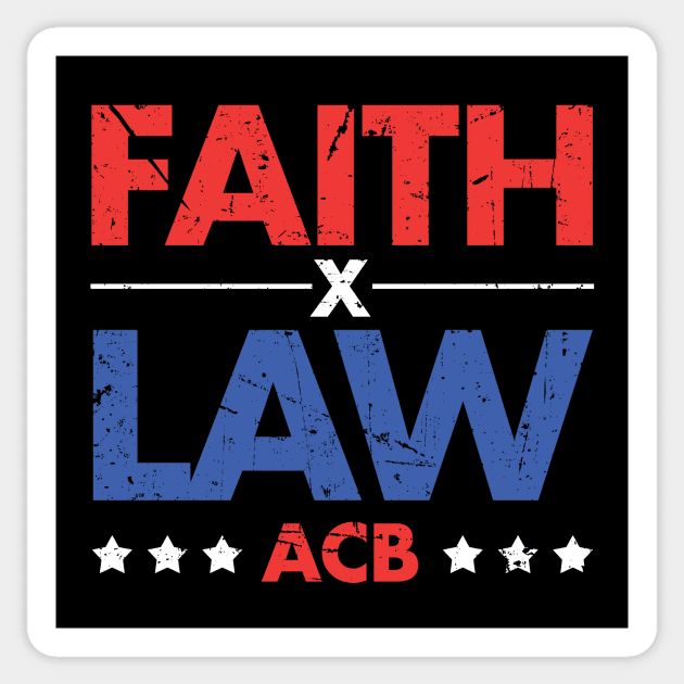 Faith x Law - ACB - Grunge Version Sticker by zeeshirtsandprints